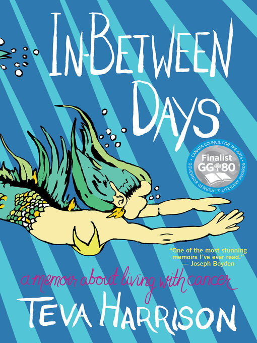 Title details for In-Between Days by Teva Harrison - Wait list
